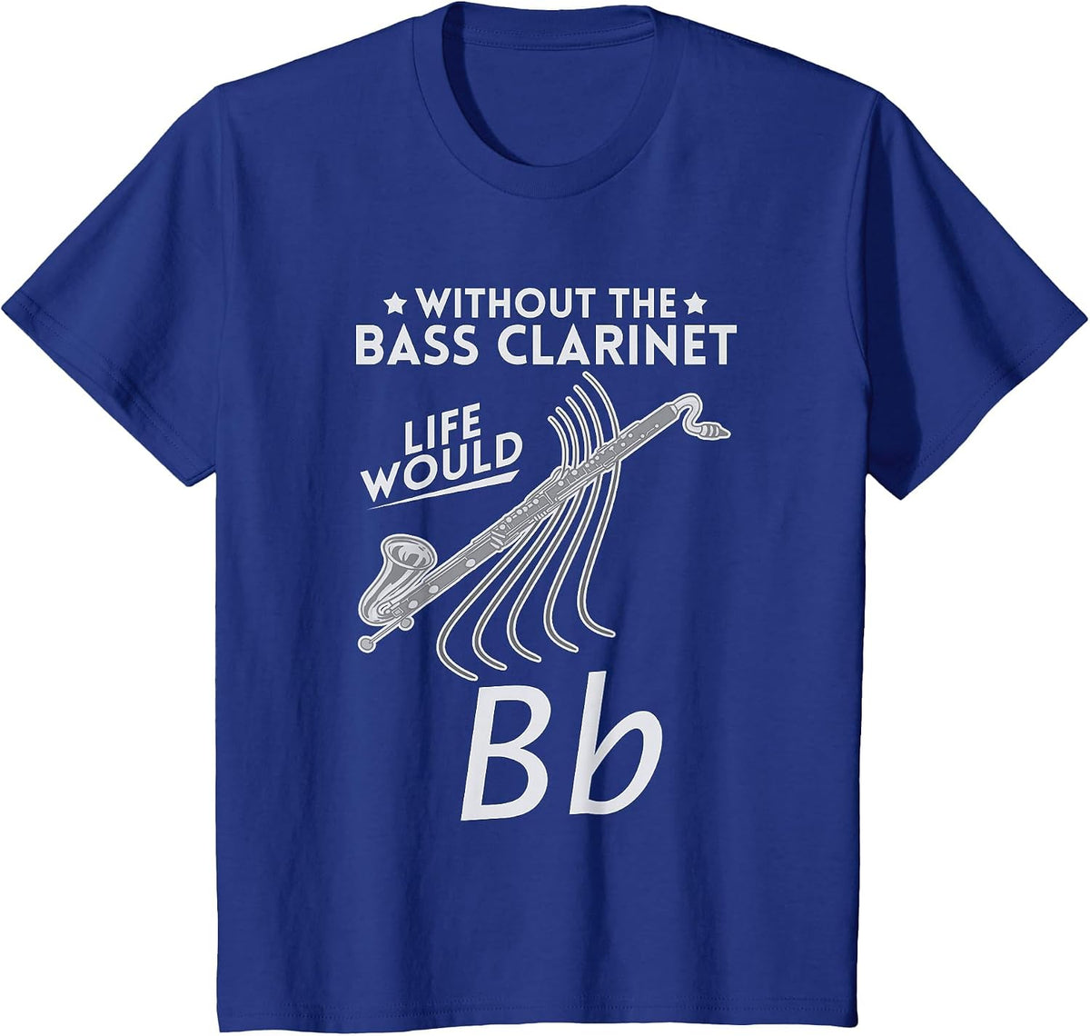 Bass Clarinet Music Funny Instrument Lesson T-Shirt - Royal Blue