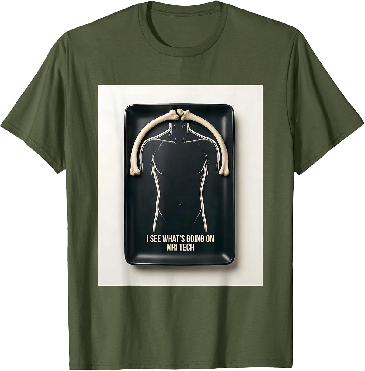 I See What's Going On — MRI Tech Minimalist Radiology T-Shirt - Olive Green