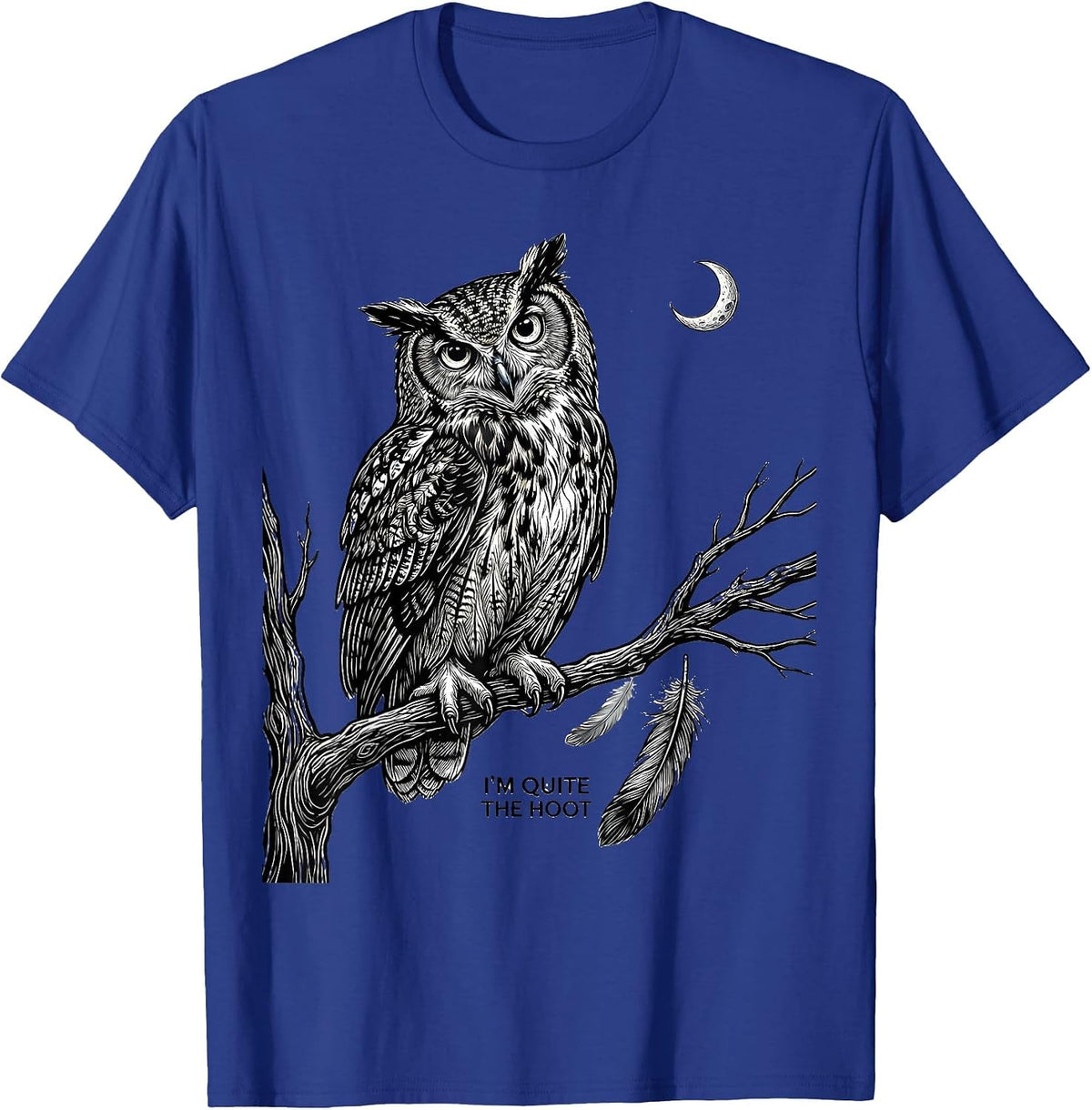 Men's I'm Quite The Hoot Funny Owl Lover Bird Humor T-Shirt - Royal Blue