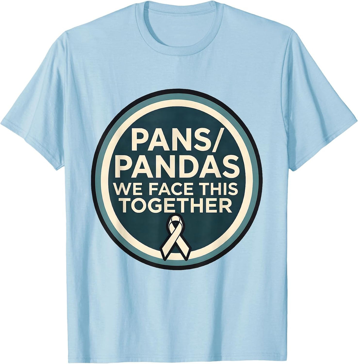 Men's PANS/PANDAS We Face This Together Humor Awareness Support T-Shirt - Baby Blue
