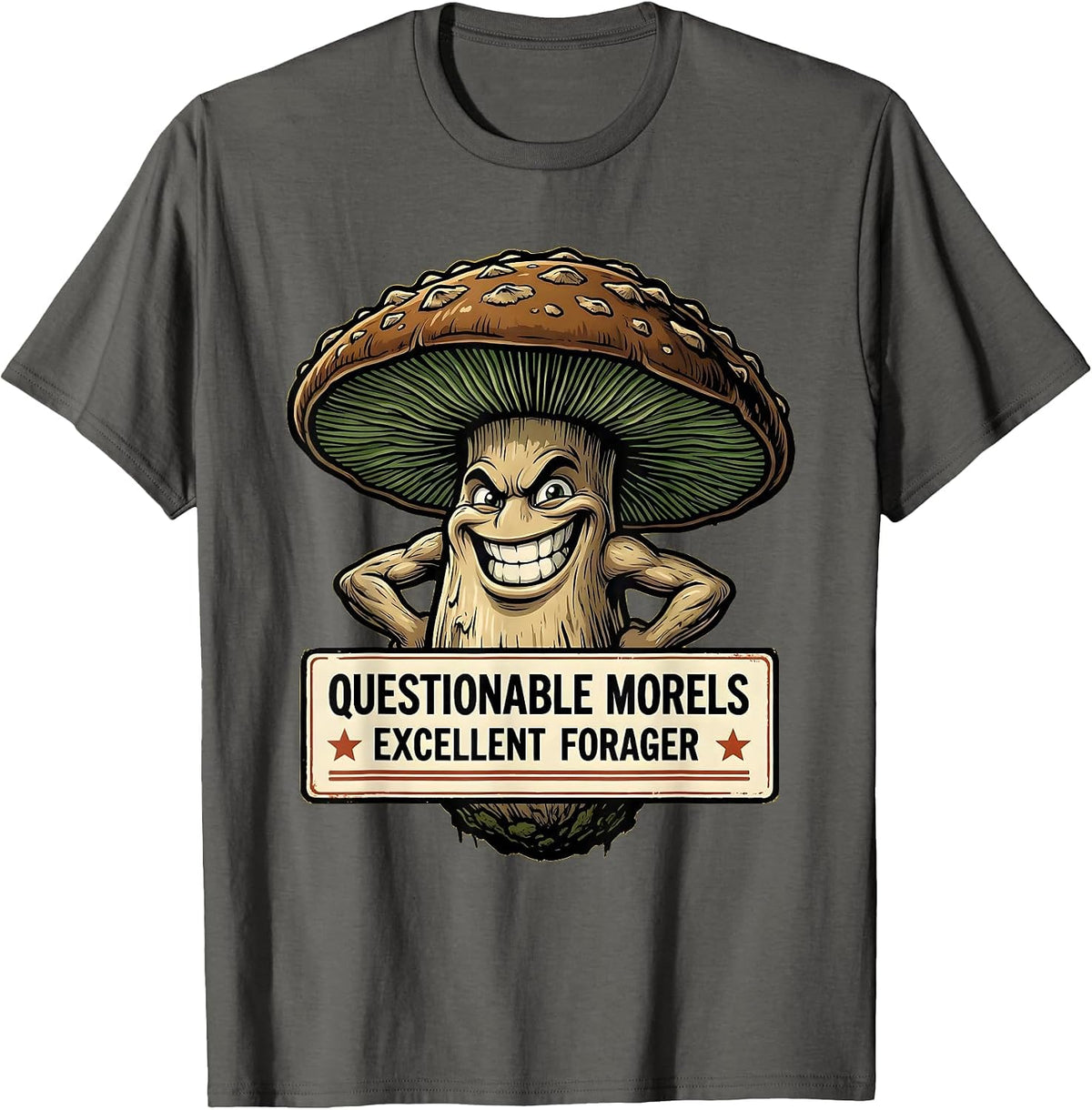Questionable Morels Excellent Forager Funny Mushroom Forager T-Shirt - Asphalt Grey