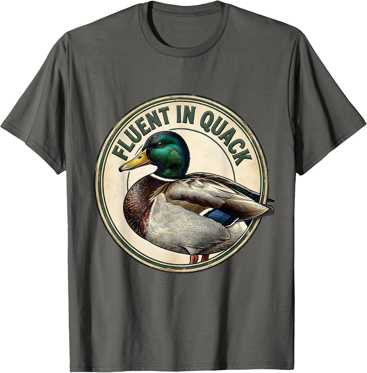 Fluent In Quack Vintage Duck Lover Bird Pun Humor T-Shirt - Asphalt Grey