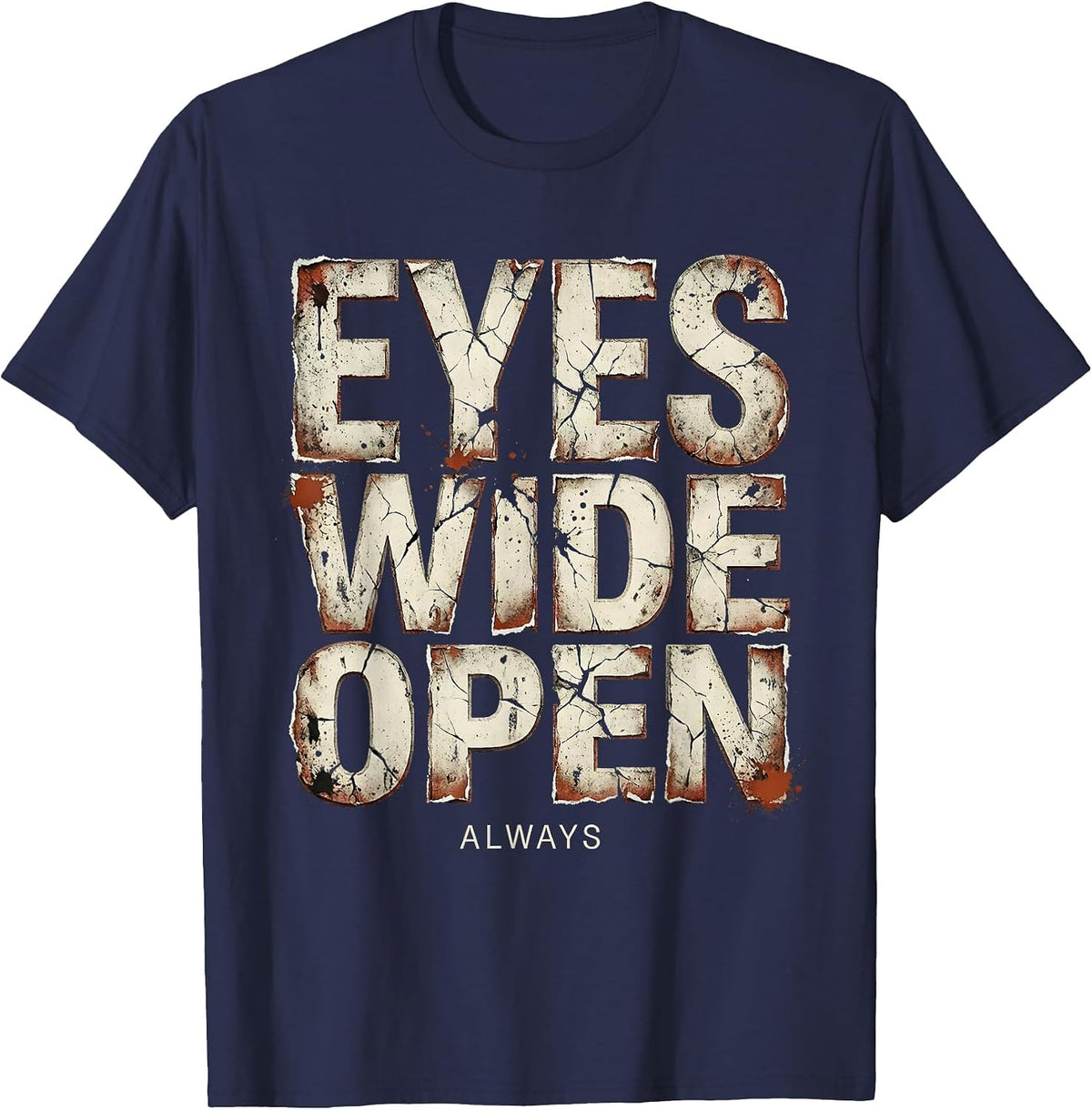 Eyes Wide Open Always Anime Graphic Design T-Shirt - Navy Blue