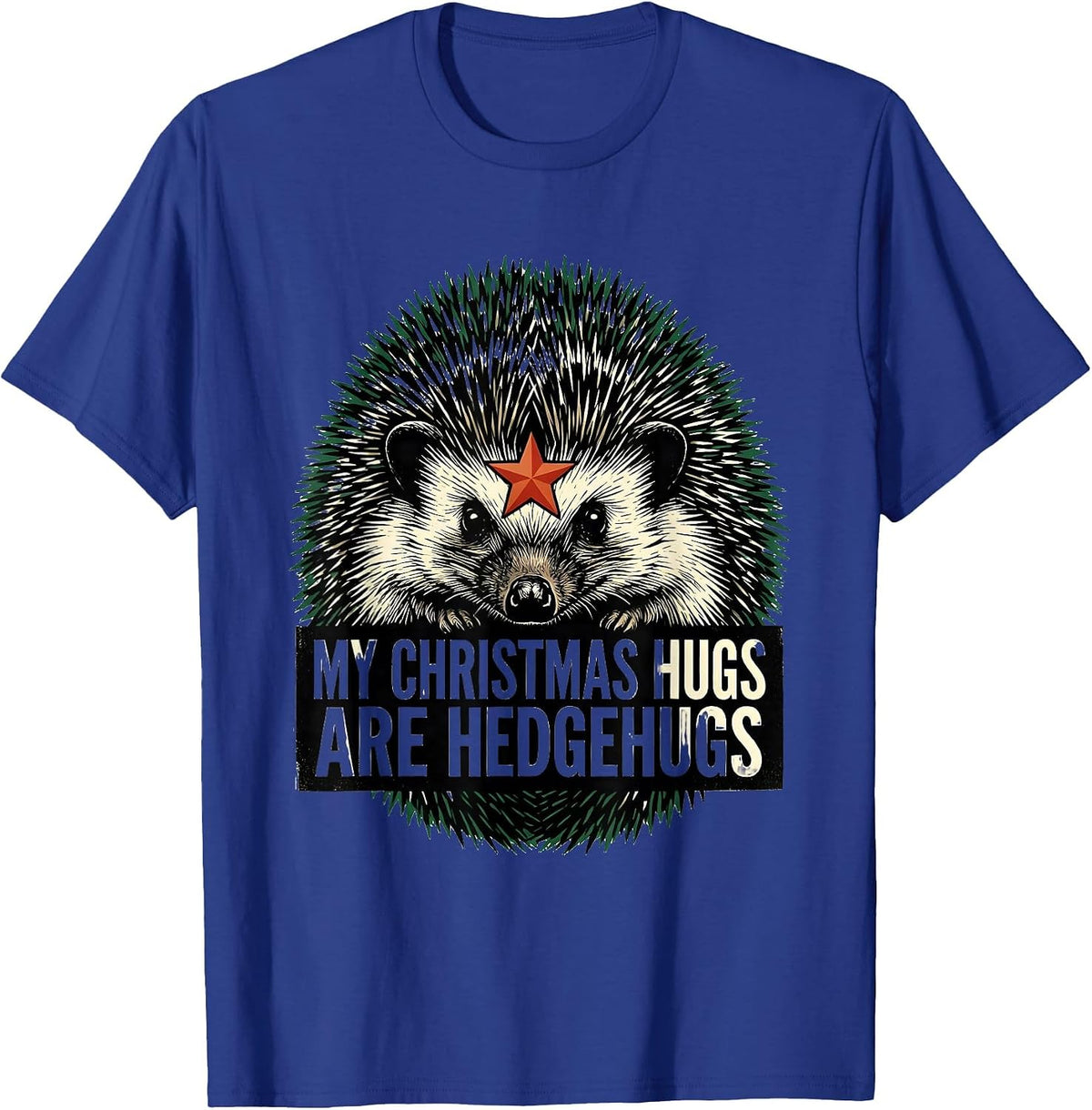 My Christmas Hugs Are Hedgehugs Cute Hedgehog Animal Lover T-Shirt - Royal Blue