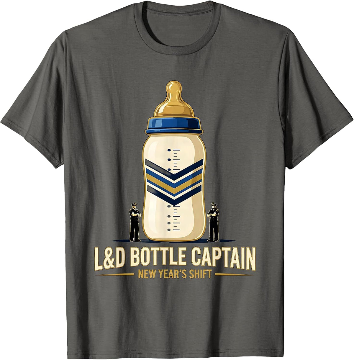 Men's L&D BOTTLE CAPTAIN, NEW YEAR'S SHIFT Humor Nurse New Year T-Shirt - Asphalt Grey