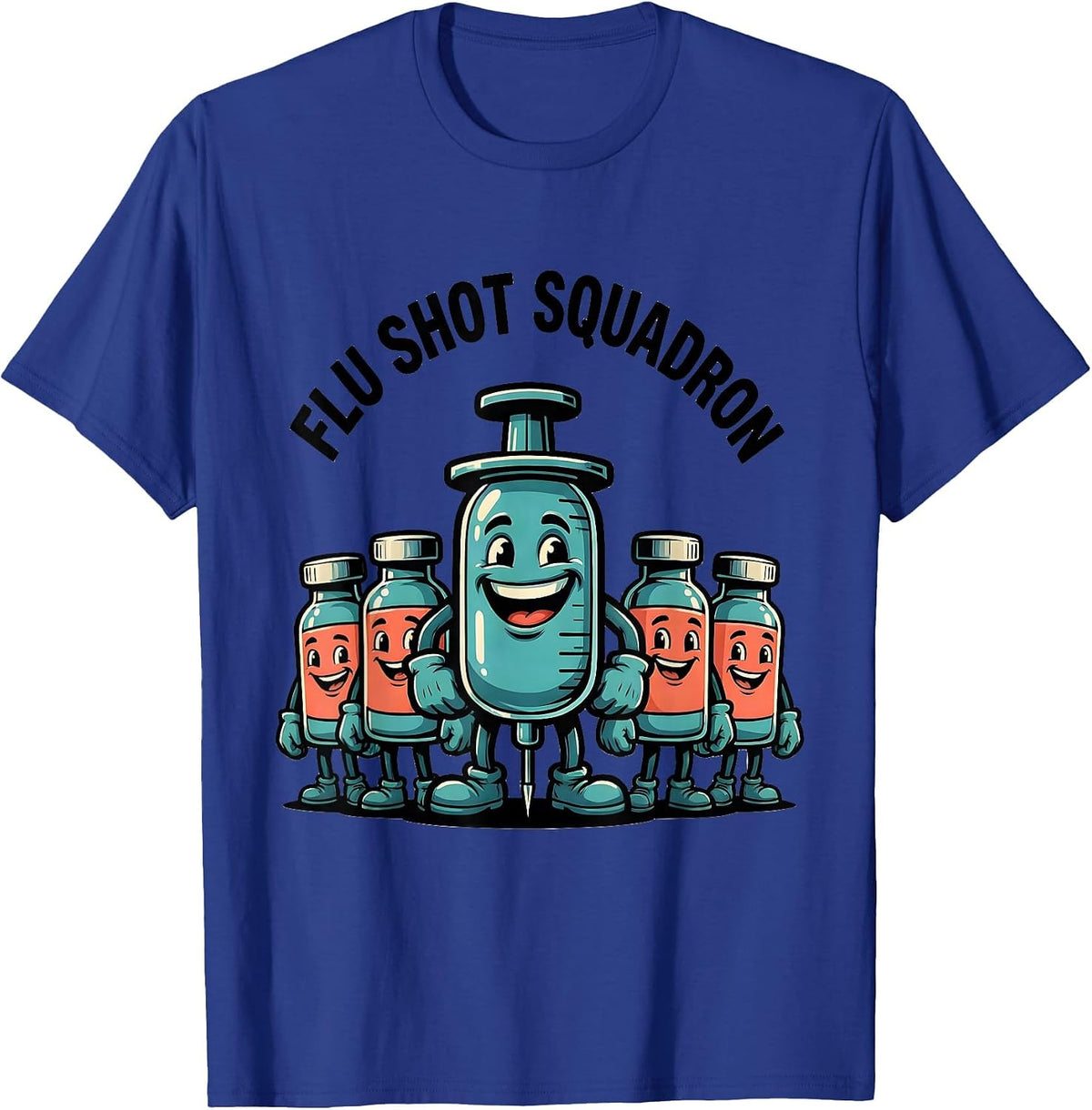 Flu Shot Squadron Cartoon Nurse Doctor Vaccine Humor T-Shirt - Royal Blue