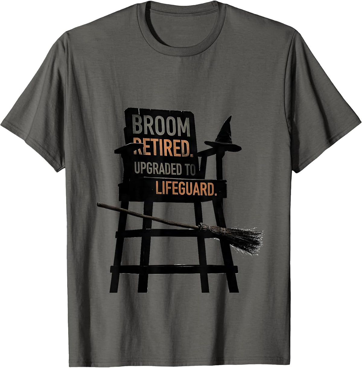 Broom Retired Upgraded To Lifeguard Funny Halloween T-Shirt - Asphalt Grey