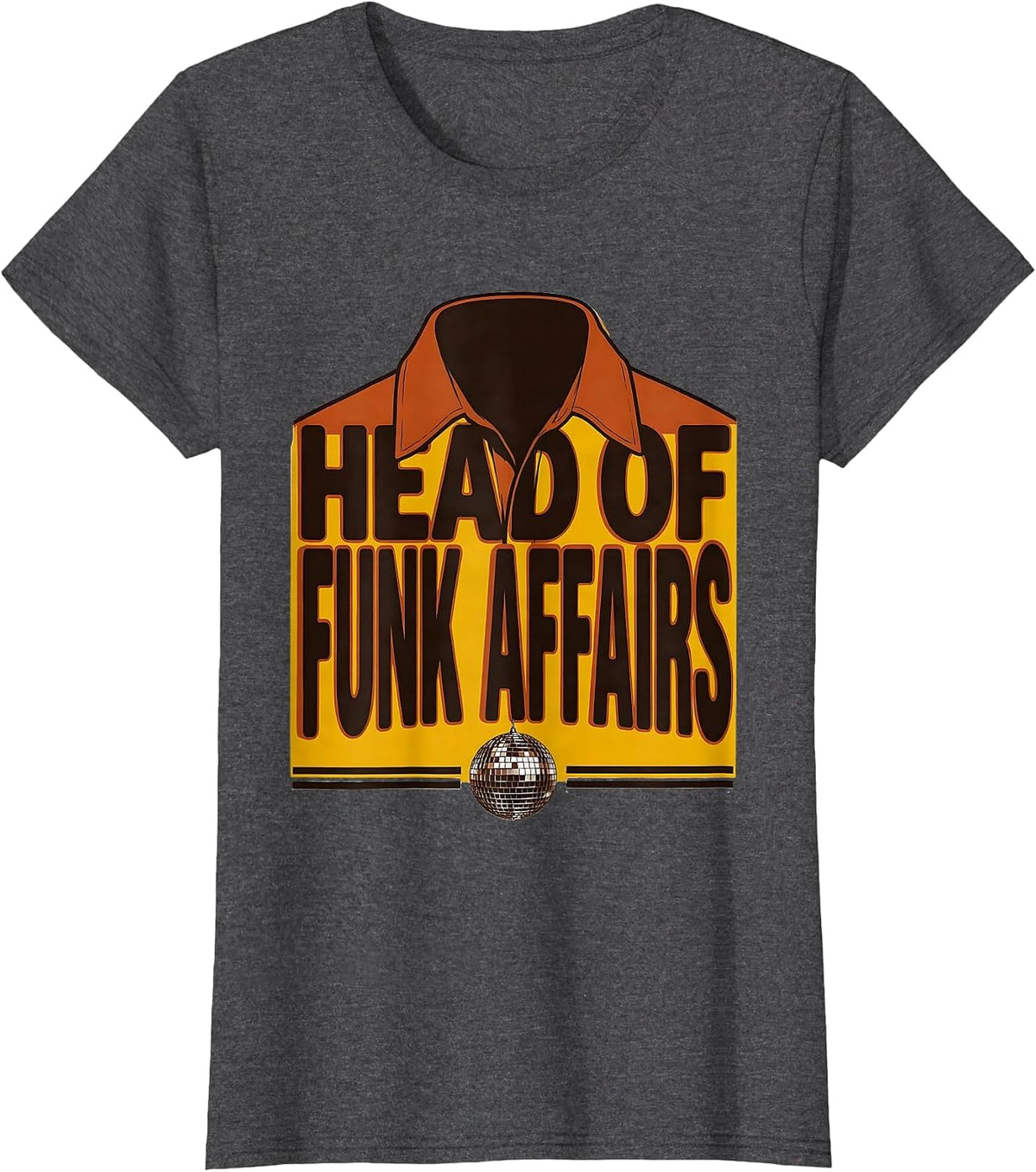 Women's Head Of Funk Affairs Retro 70s Disco Party Costume T-Shirt - Dark Heather Grey