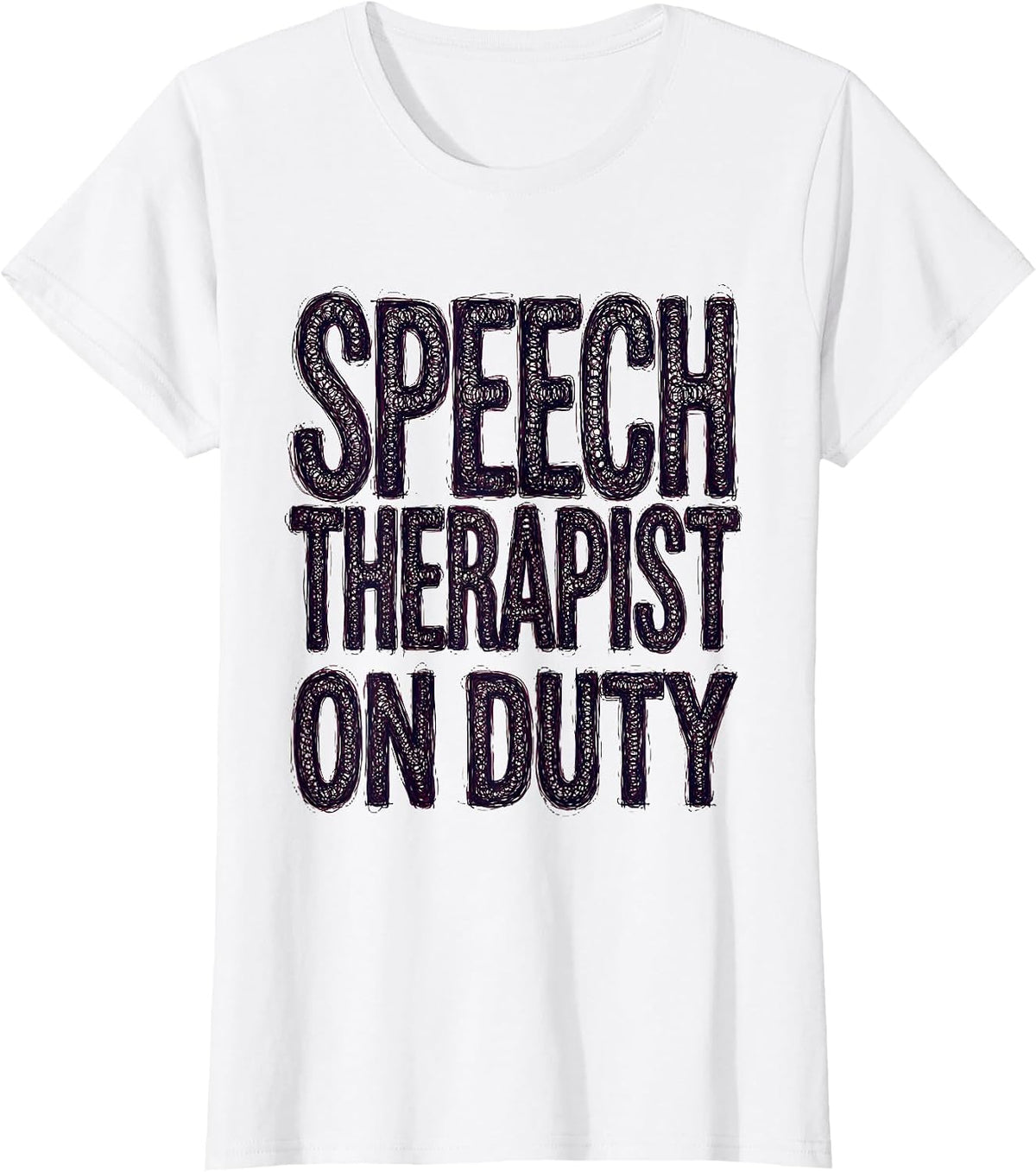 Speech Therapist On Duty Proud SLP Design T-Shirt - White