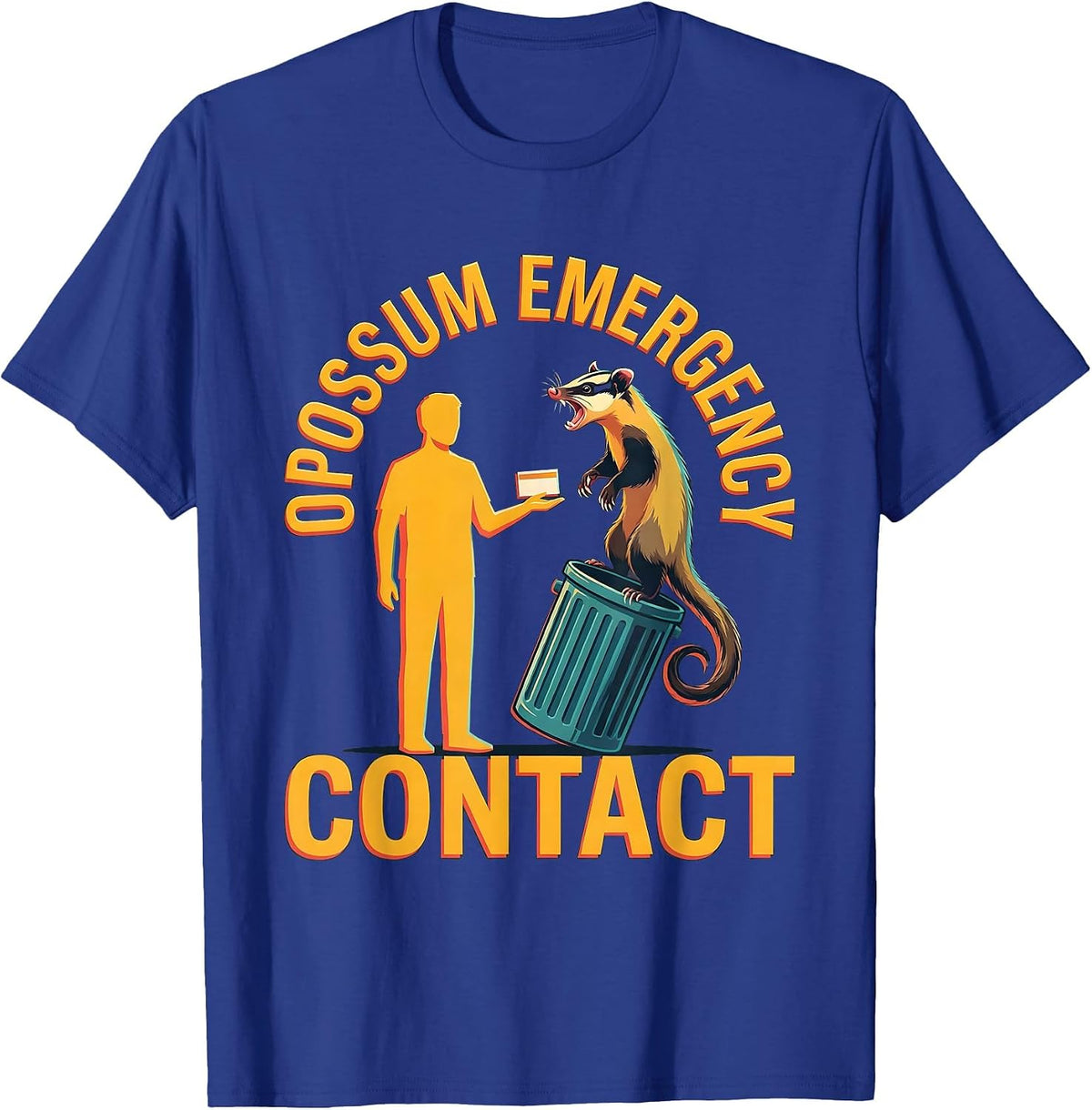 Opossum Emergency Contact Funny Possum Lover Meme Humor T-Shirt - Royal Blue