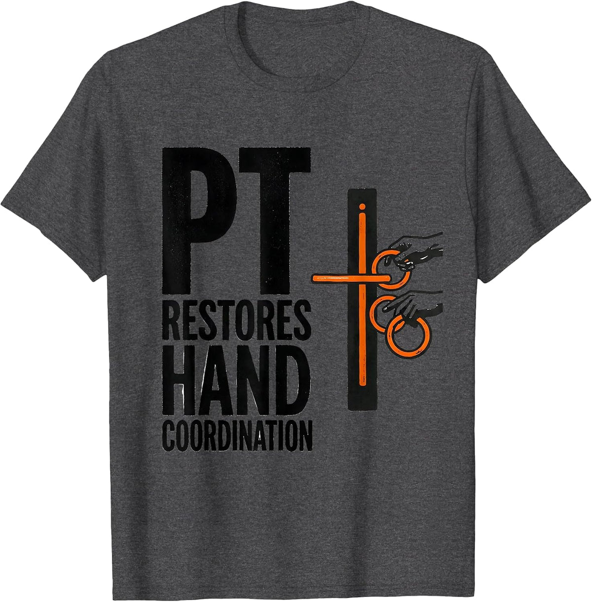 PT Restores Hand Coordination Stencil Graphic Physical T-Shirt - Dark Heather Grey