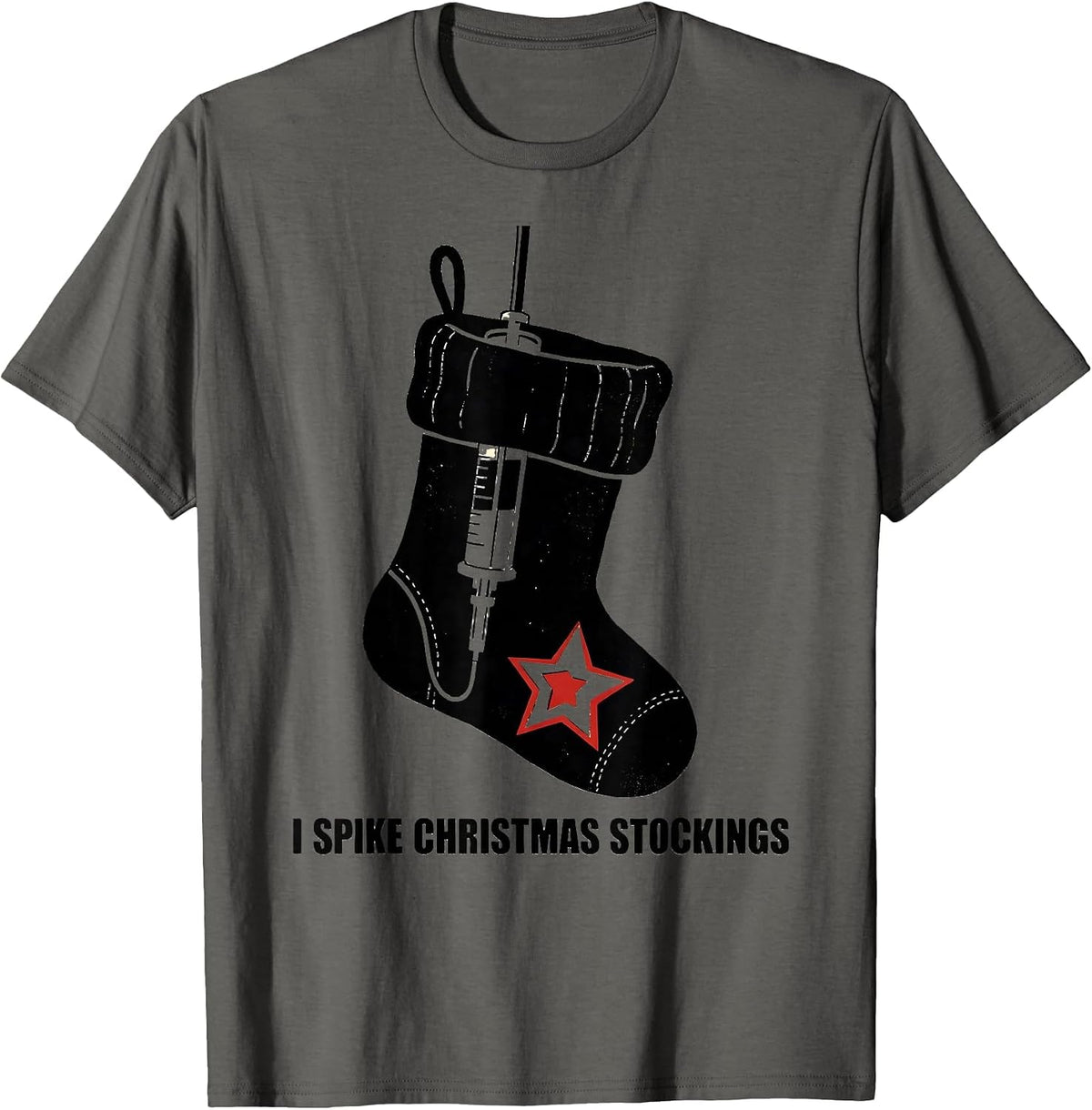 I Spike Christmas Stockings Funny Nurse Holiday Humor T-Shirt - Asphalt Grey