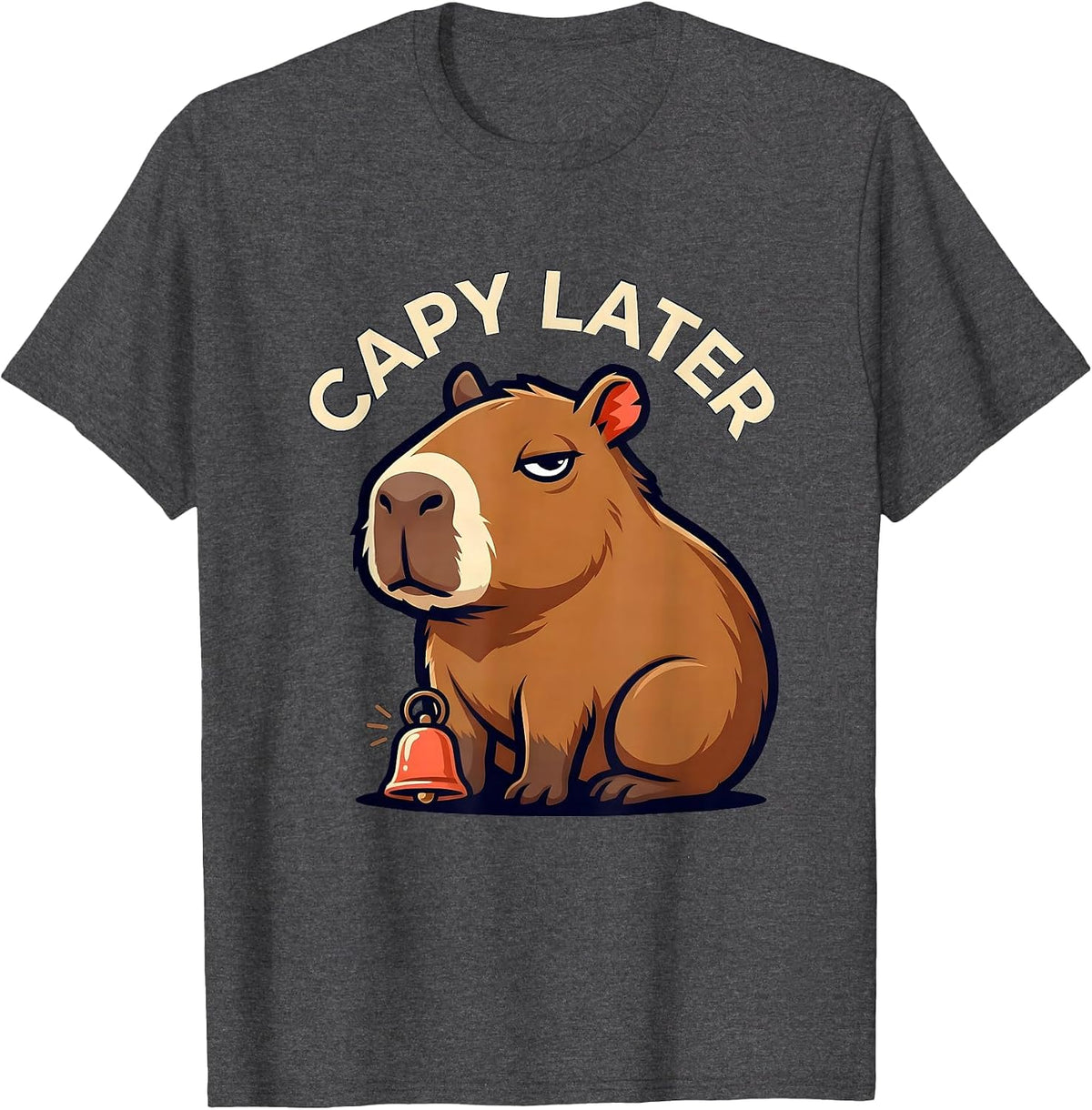 Men's Capy Later Funny Capybara Animal Meme Gamer Gift T-Shirt - Dark Heather Grey