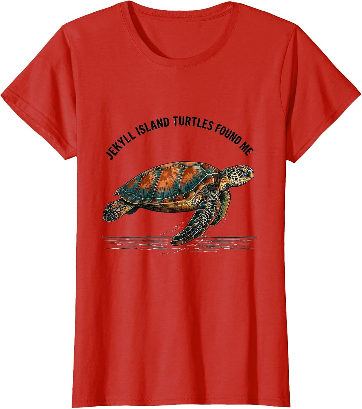 Jekyll Island Turtles Found Me Cute Sea Turtle Ocean Lover T-Shirt - Red