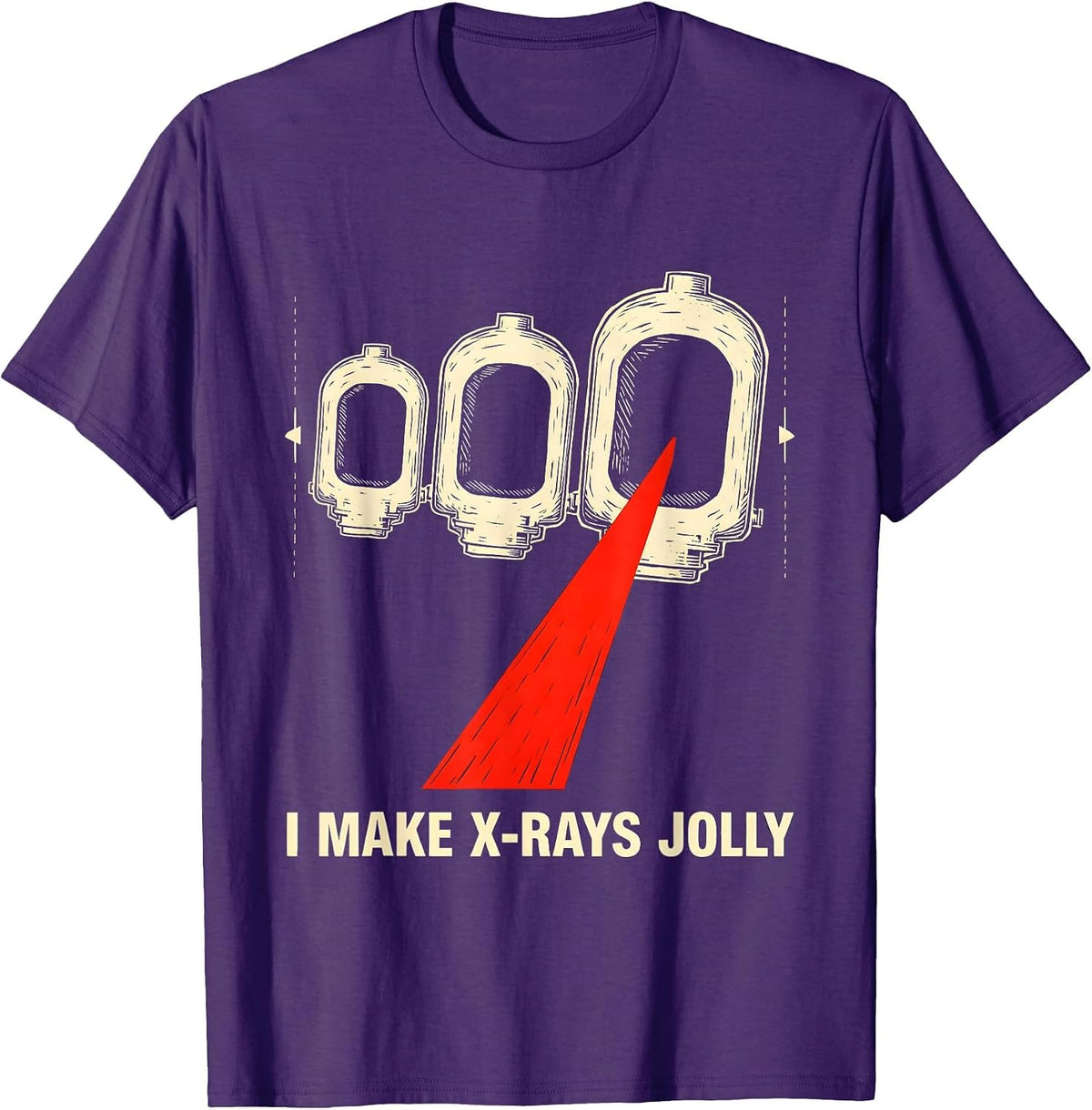I Make X-Rays Jolly Funny Radiology Tech Rad Tech Gift T-Shirt - Purple