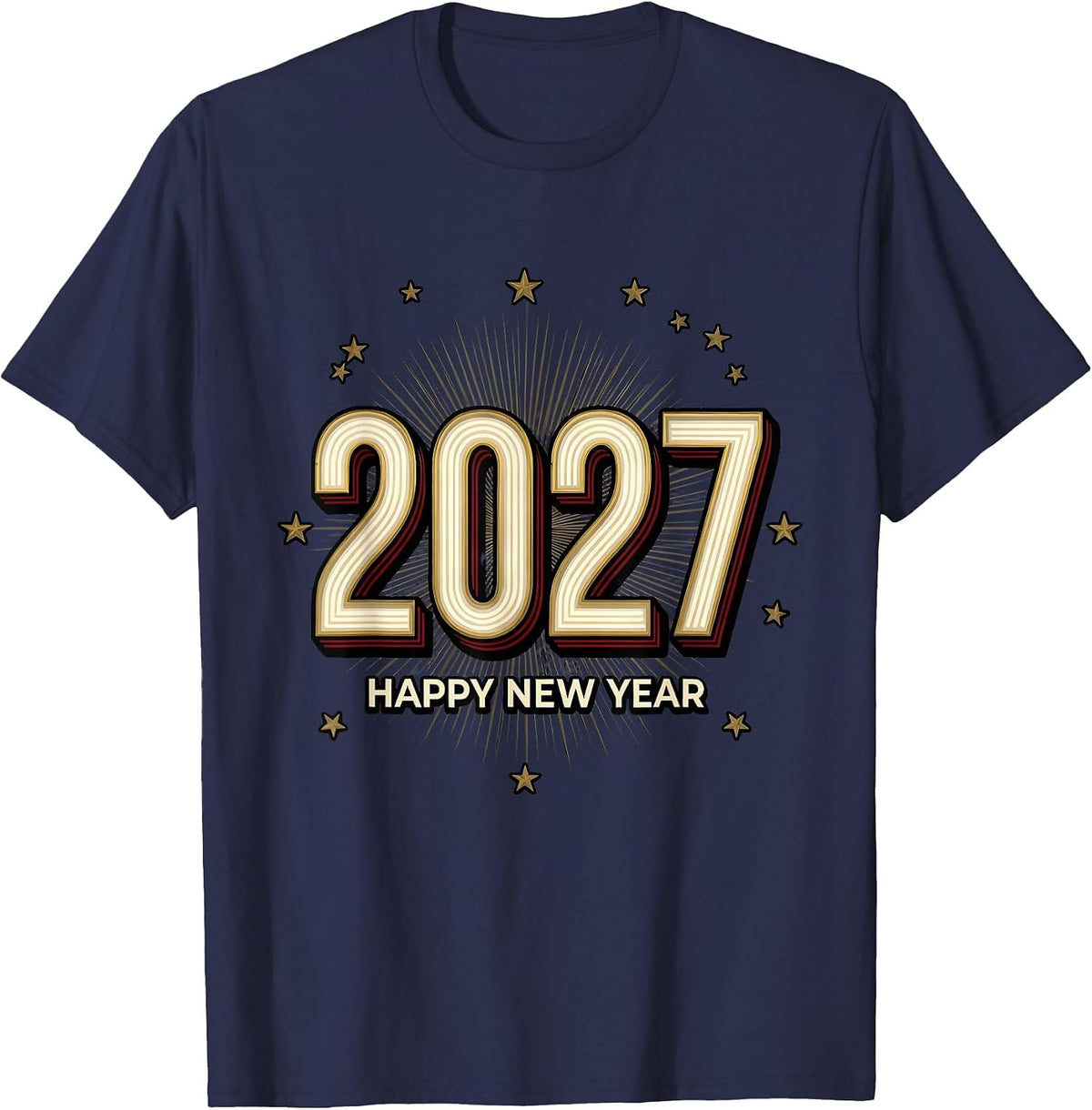 Happy New Year 2027 Sign Painter Showcard Family Party T-Shirt - Navy Blue