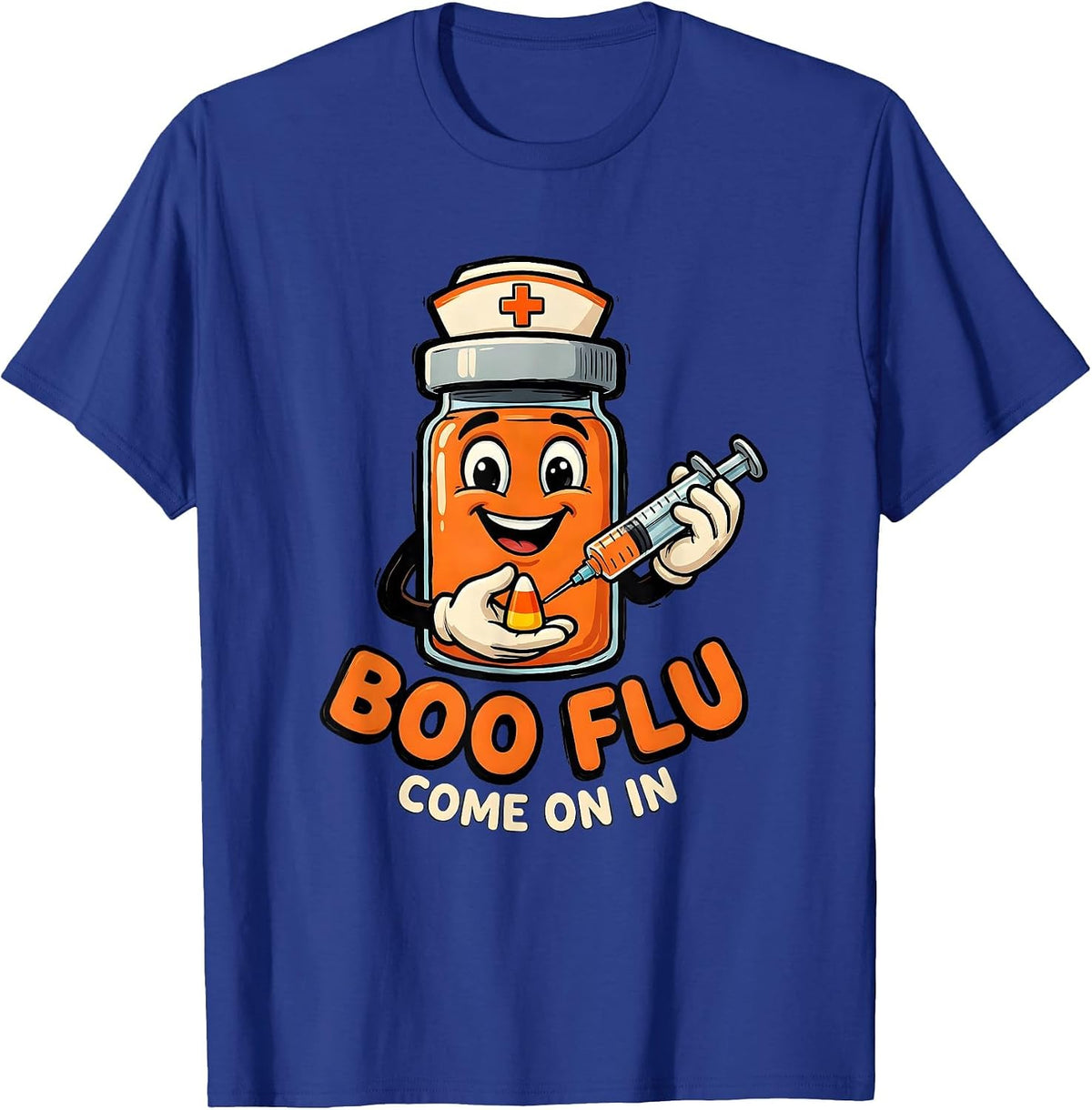 Boo Flu, Come On In Funny Nurse Halloween Vaccine Humor T-Shirt - Royal Blue