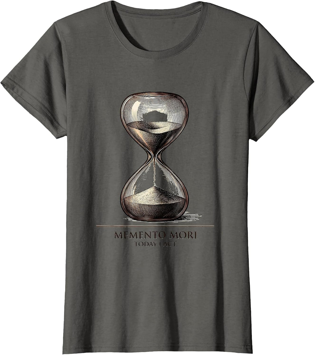 Women's Memento Mori Today I Act Stoic Philosophy Quote T-Shirt - Asphalt Grey