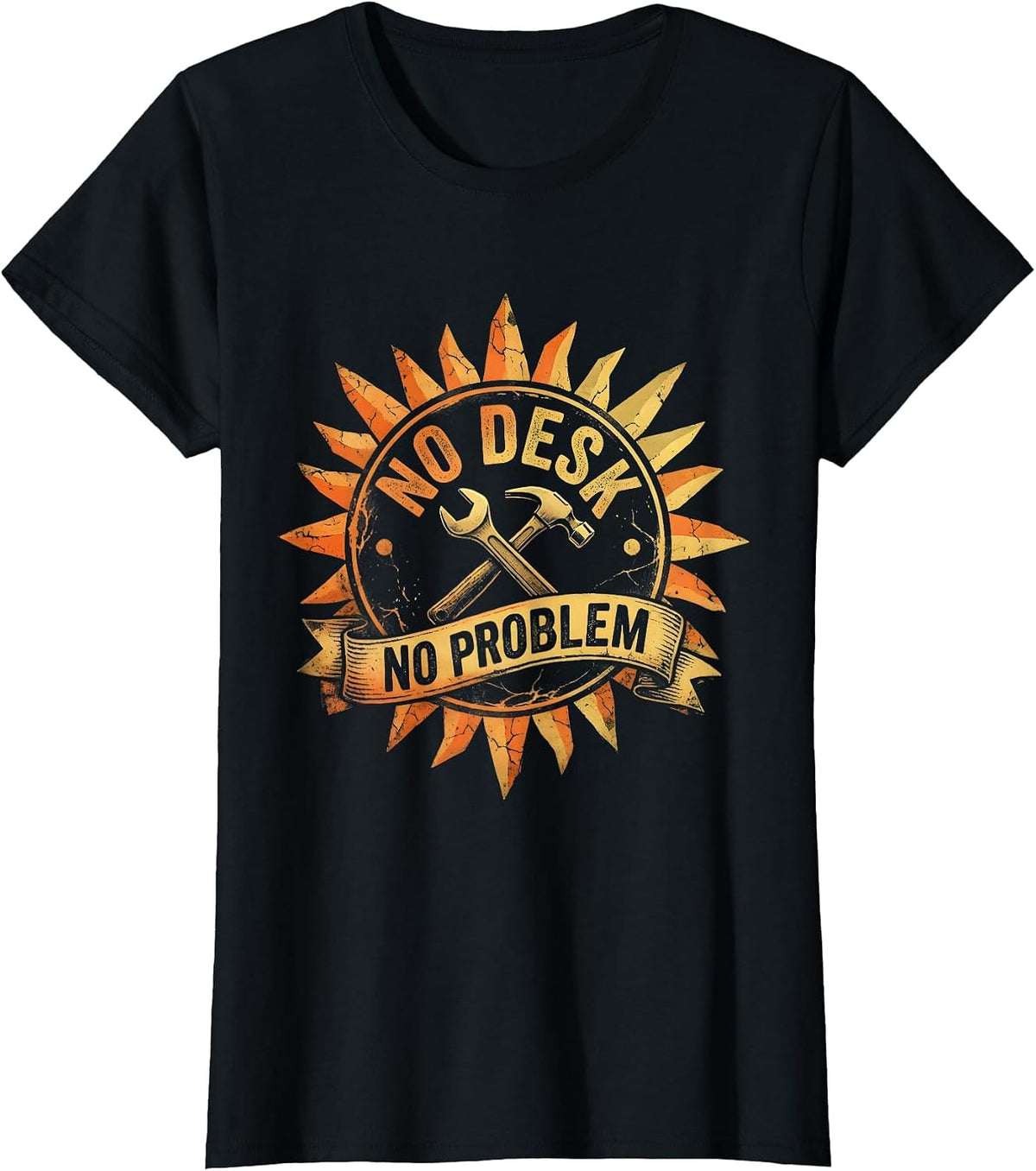 No Desk No Problem Blue Collar Worker Design T-Shirt - Black