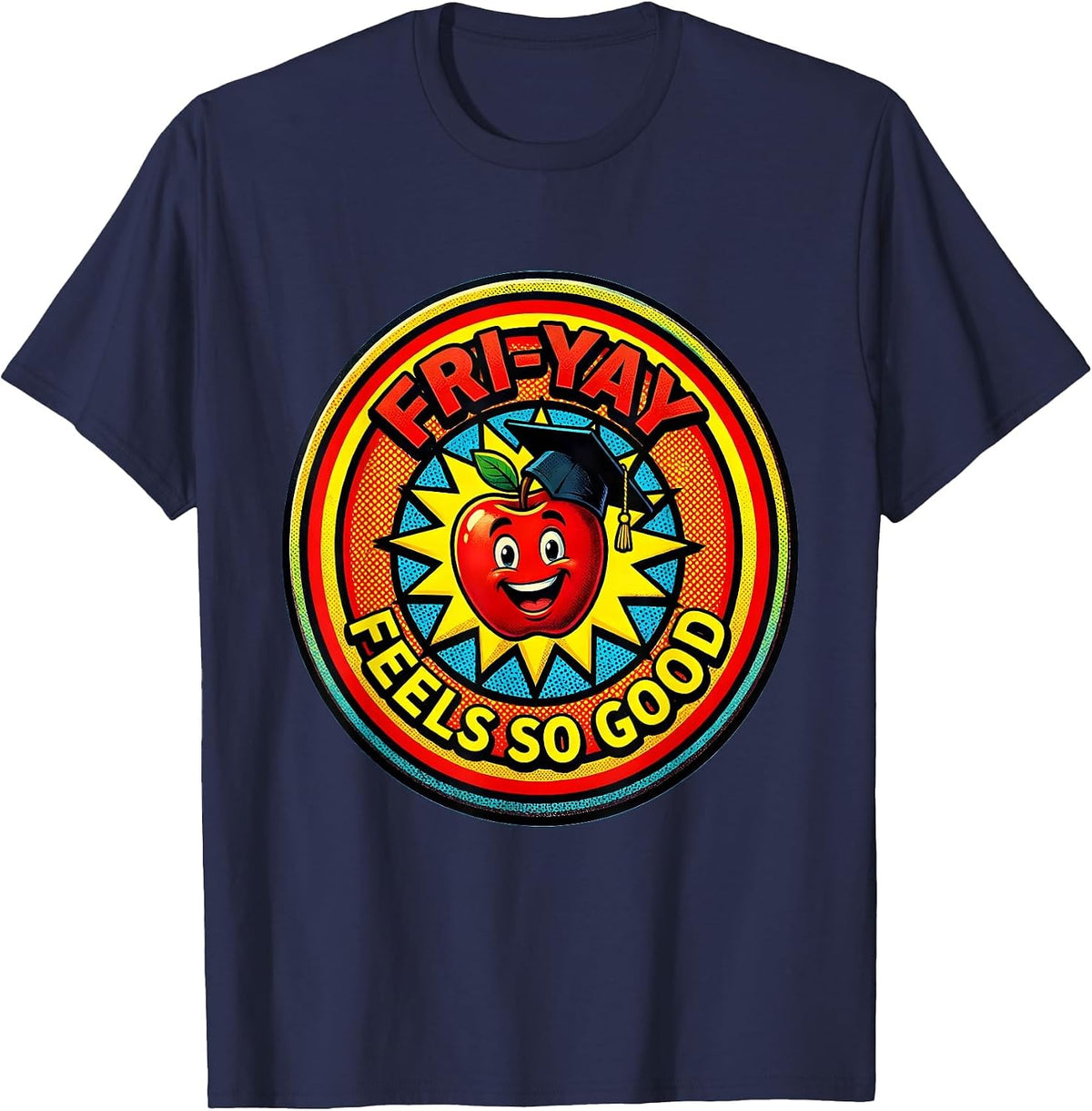 Men's Fri-Yay Feels So Good Teacher Weekend Design T-Shirt - Navy Blue