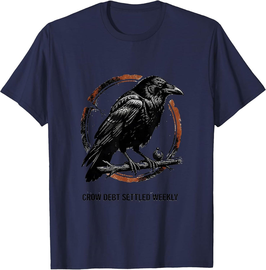 Crow Debt Settled Weekly Rubber Stamp Crow Lover Bird Humor T-Shirt - Navy Blue