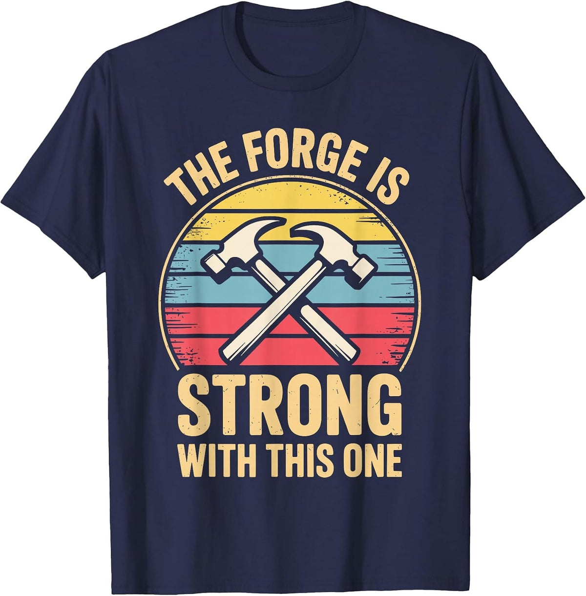 Funny Blacksmith Design for Men Women Forging Blacksmithing T-Shirt - Navy Blue