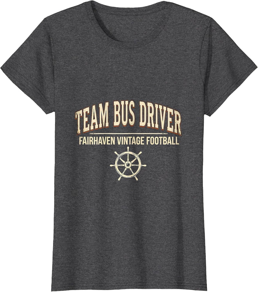Women's Team Bus Driver Fairhaven Vintage Football Vintage T-Shirt - Dark Heather Grey