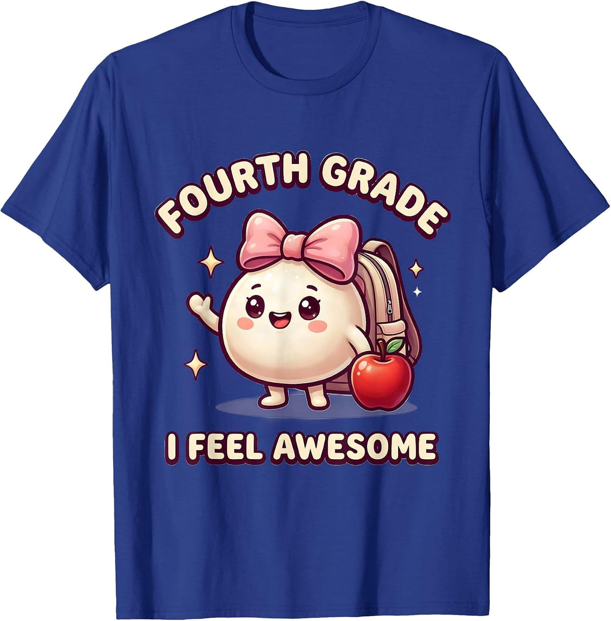 Men's Fourth Grade I Feel Awesome Cute Kawaii Dumpling Back T-Shirt - Royal Blue