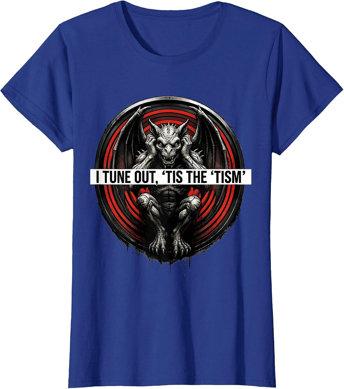 Women's I Tune Out, 'Tis The 'Tism Punk Metal Autism Meme Humor T-Shirt - Royal Blue