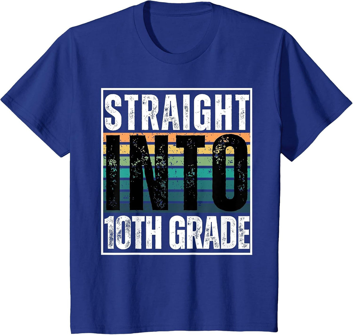 Funny Straight Into 10th Grade Back to School Welcome Day T-Shirt - Royal Blue