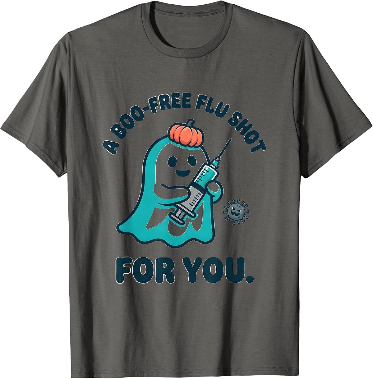 A Boo-Free Flu Shot For You Funny Nurse Ghost Halloween T-Shirt - Asphalt Grey