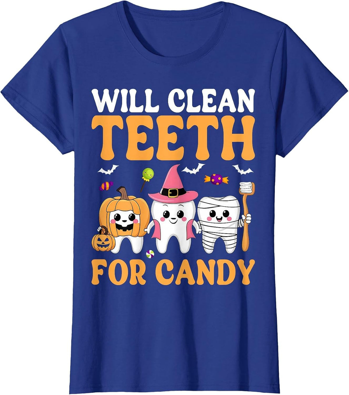 Will Clean Teeth for Candy Dental Assistant Spooky Halloween T-Shirt - Royal Blue