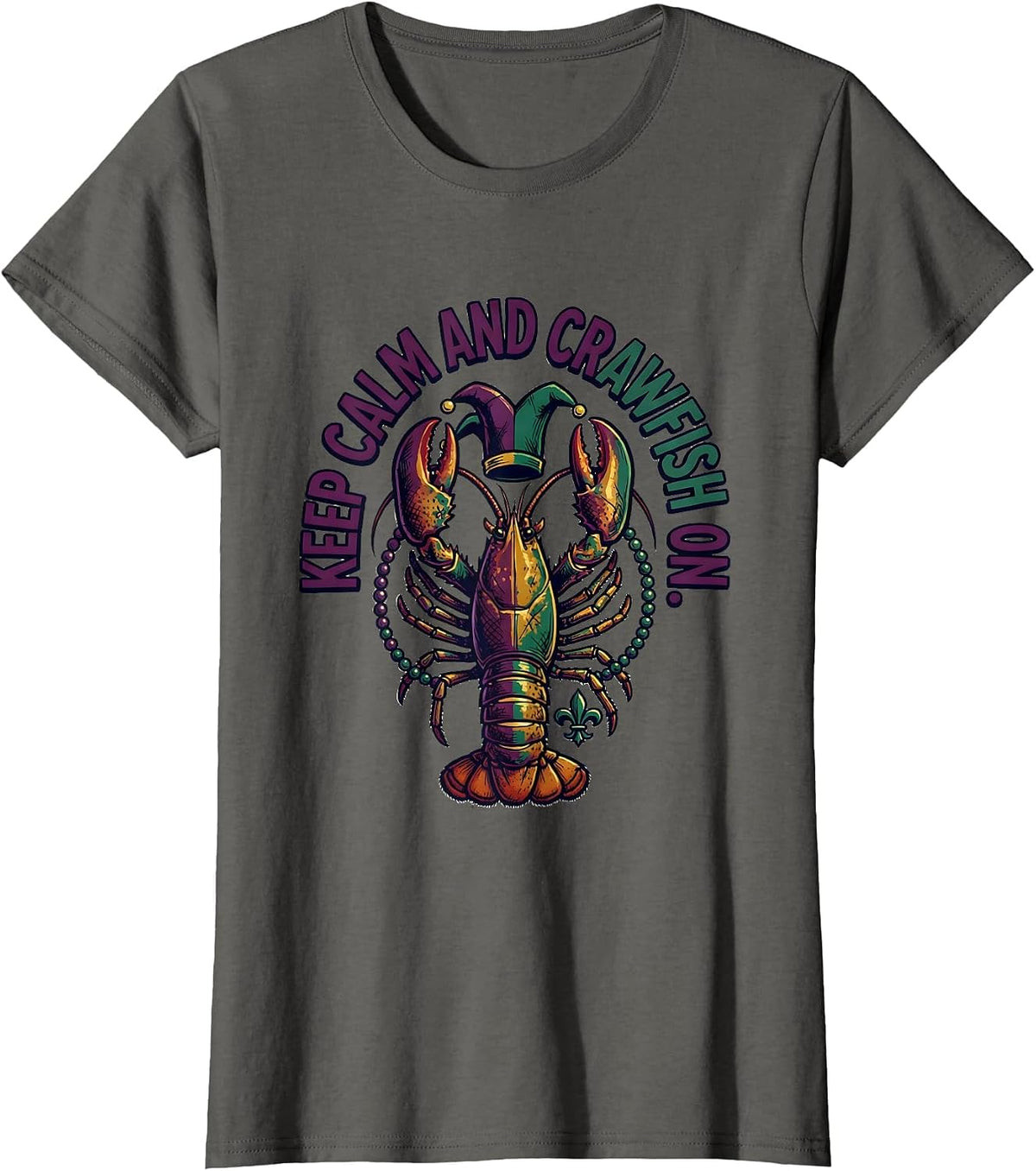 Women's Keep Calm And Crawfish On Funny Mardi Gras Carnival Crawfish T-Shirt - Asphalt Grey
