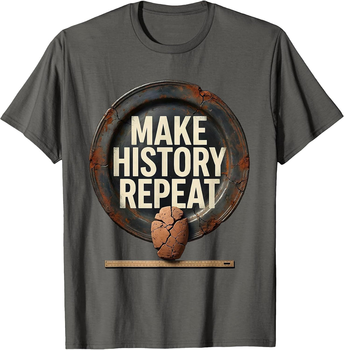 Make History Repeat Distressed Funny History Teacher Gift T-Shirt - Asphalt Grey