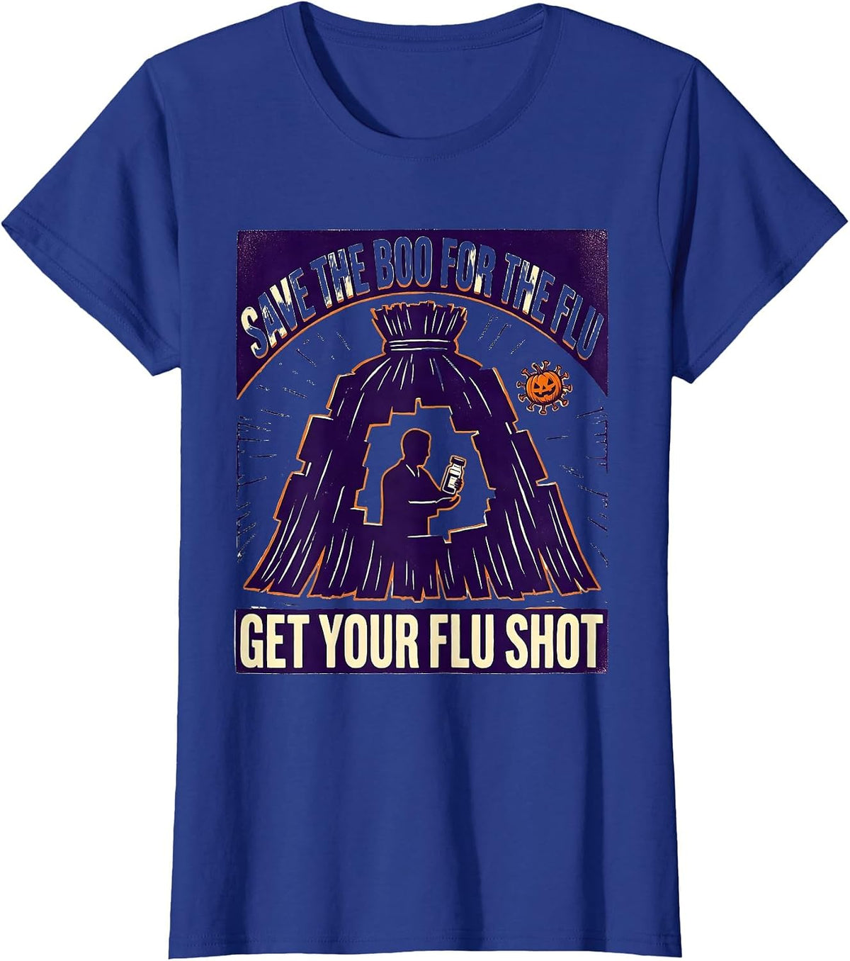 Women's Save The Boo For The Flu, Get Your Flu Shot Funny T-Shirt - Royal Blue