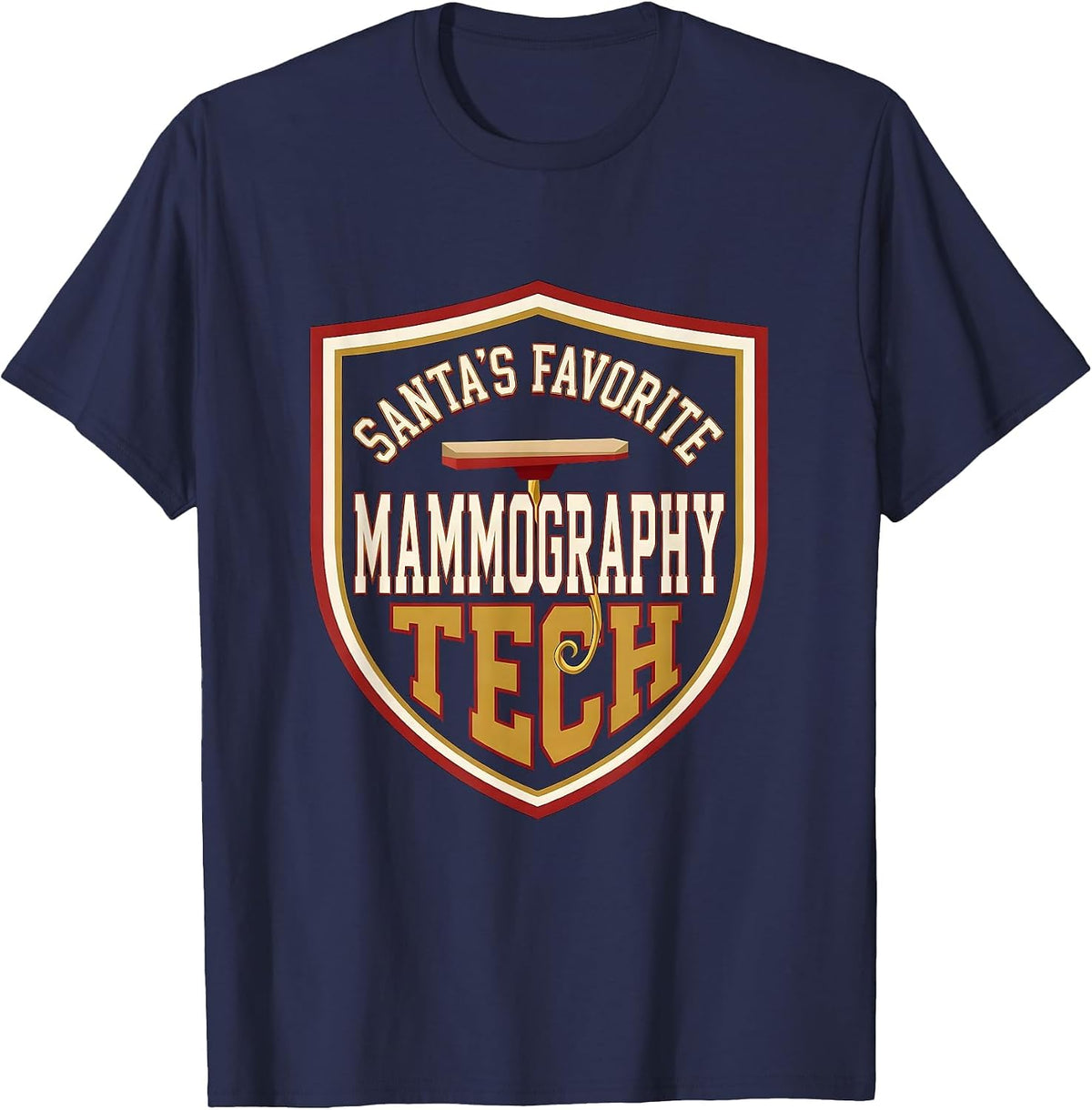 Santa's Favorite Mammography Tech Funny Medical Tech T-Shirt - Navy Blue