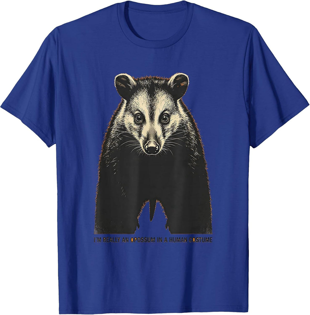 Men's I'm Really An Opossum In A Human Costume Funny T-Shirt - Royal Blue