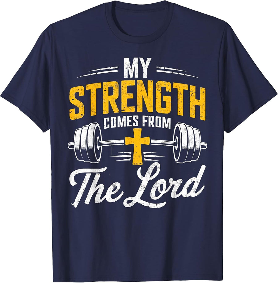 My Strength Comes from the Lord Bible Christian Gym Workout T-Shirt - Navy Blue