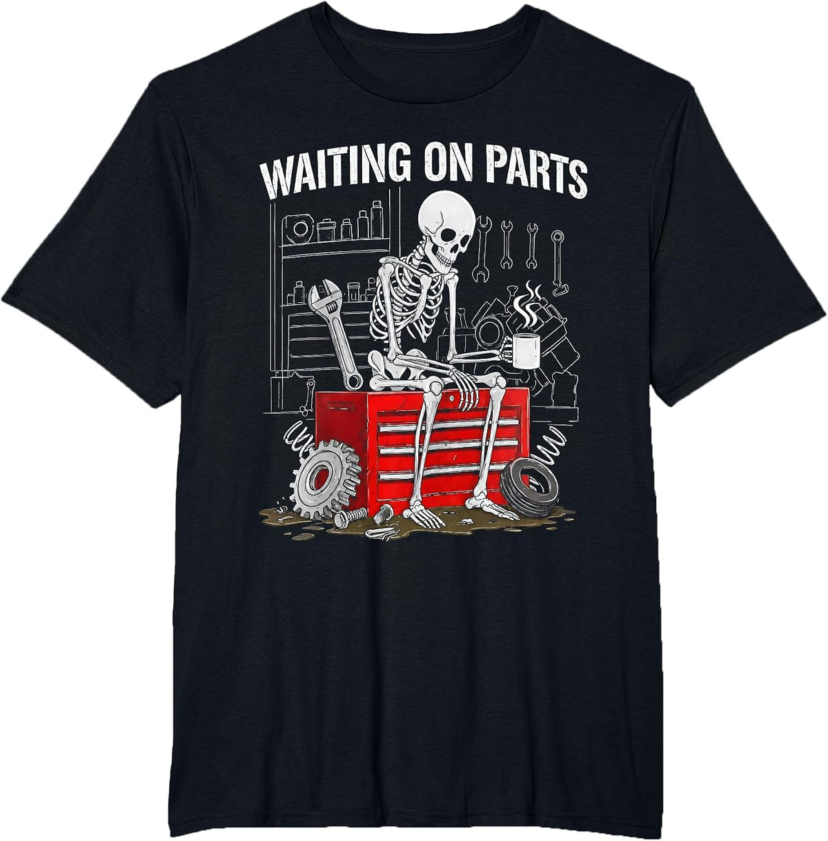 Funny Waiting On Parts Mechanic Skeleton Auto Repair Life T-Shirt - Black