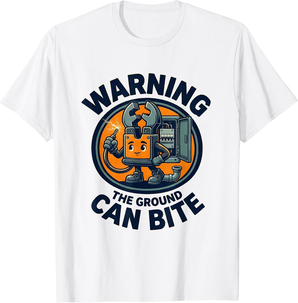 Men's WARNING THE GROUND CAN BITE Funny Electrician Engineer T-Shirt - White