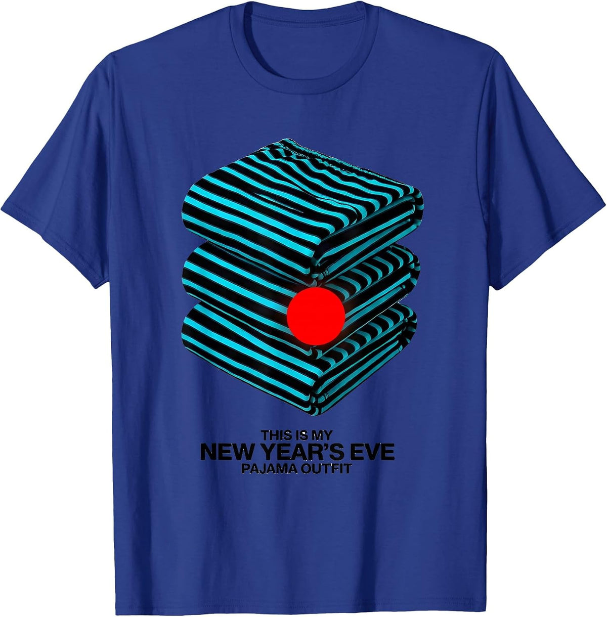 This Is My New Year's Eve Pajama Outfit Family T-Shirt - Royal Blue