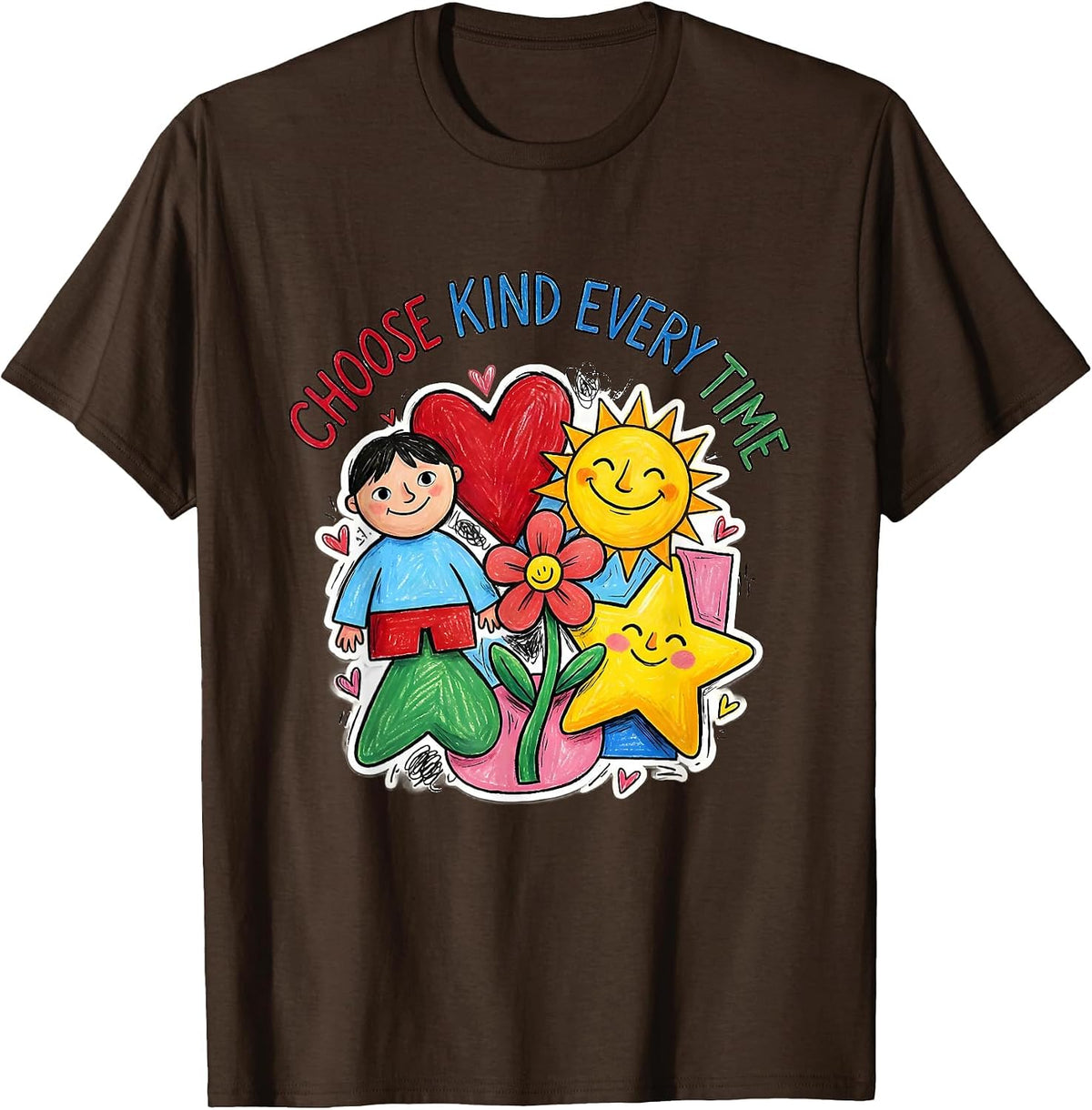 Choose Kind Every Time Kindness Graphic Design T-Shirt - Brown