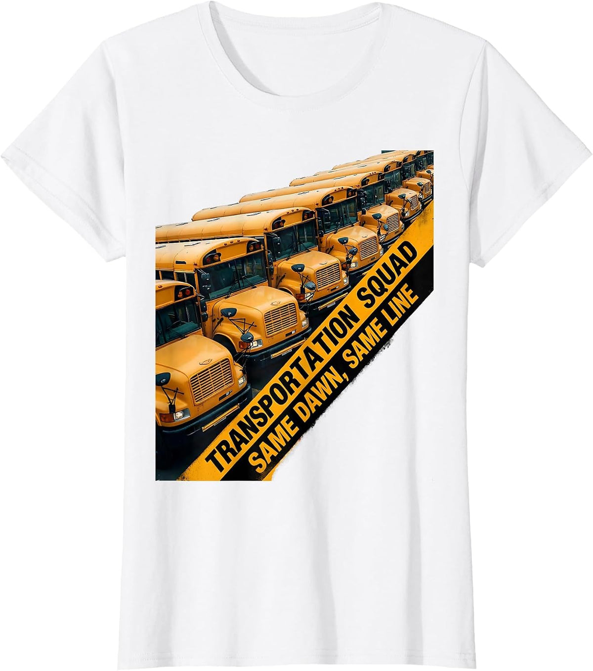 Women's Transportation Squad, Same Dawn, Same Line Bus Driver T-Shirt - White