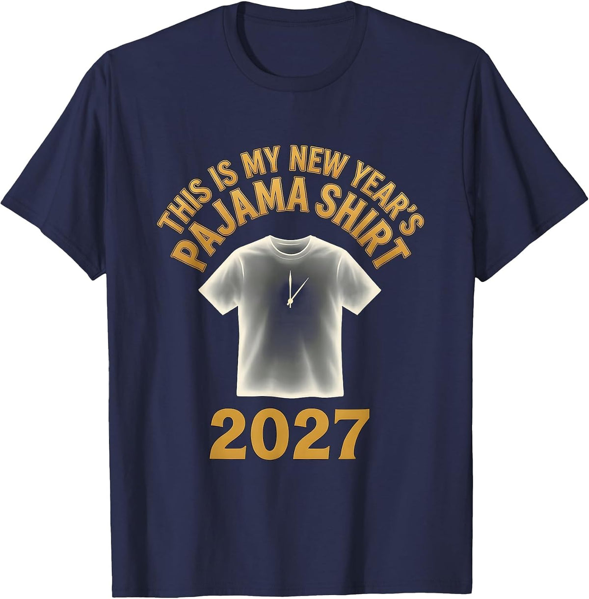 This Is My New Year's Pajama Shirt 2027 Family Party T-Shirt - Navy Blue