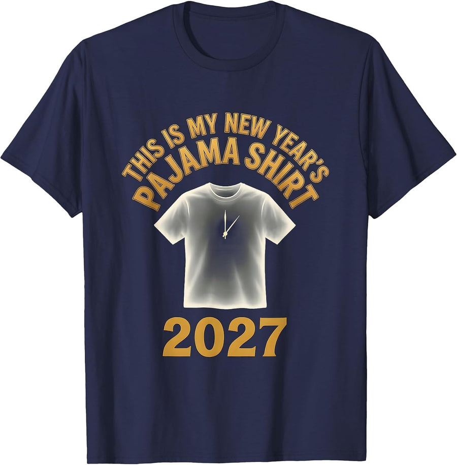 This Is My New Year's Pajama Shirt 2027 Family Party T-Shirt - Navy Blue