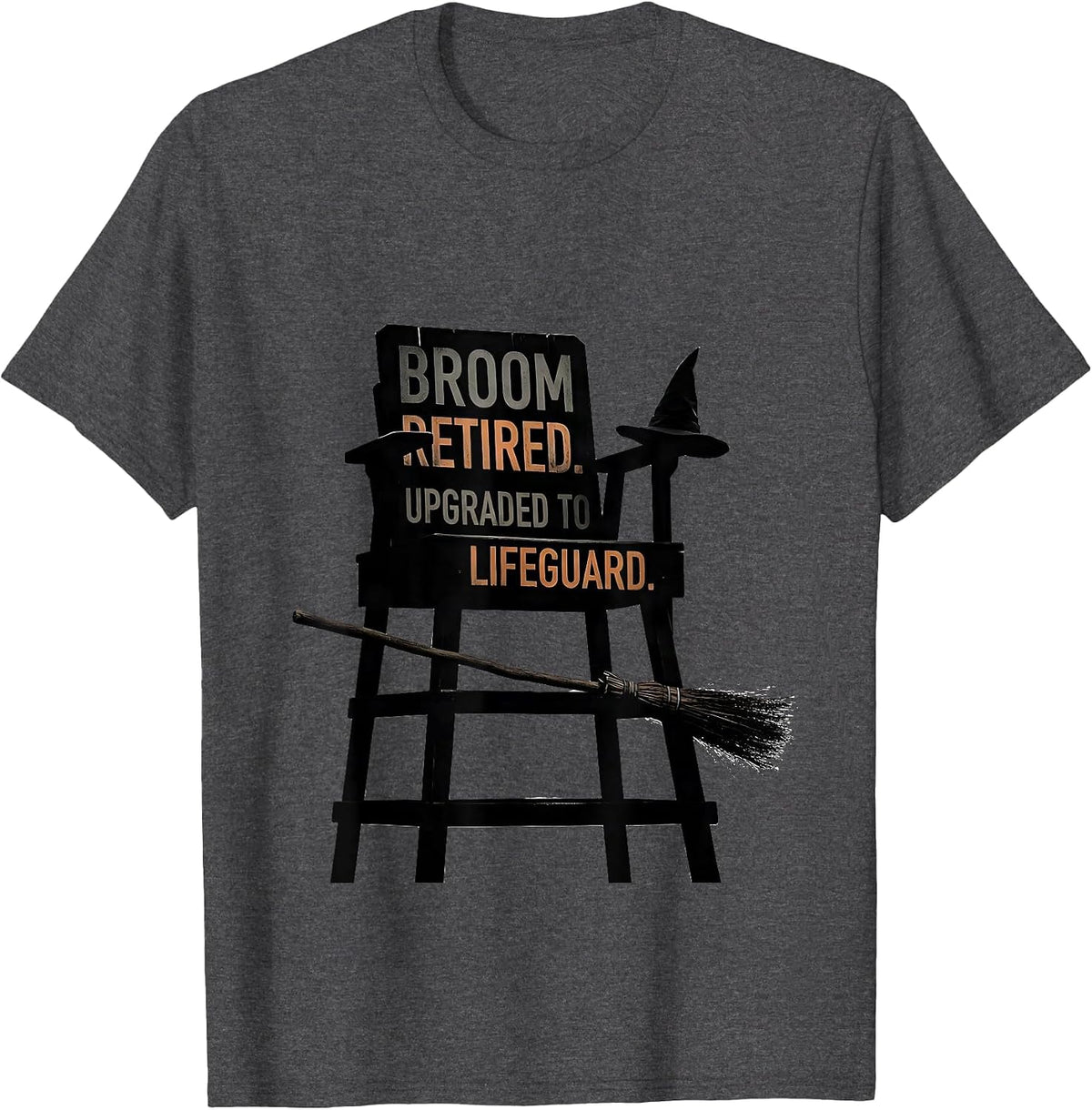 Broom Retired Upgraded To Lifeguard Funny Halloween T-Shirt - Dark Heather Grey