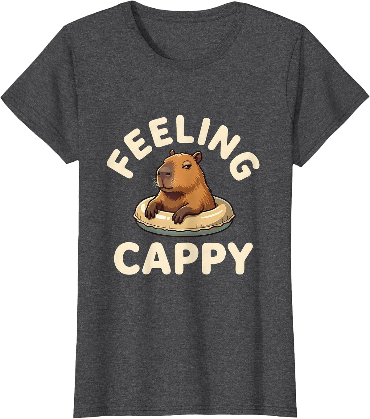 Women's Feeling Cappy Funny Capybara Animal Meme Humor T-Shirt - Dark Heather Grey