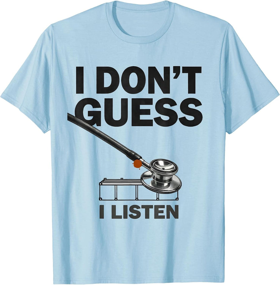 Men's I Don't Guess, I Listen Funny Mechanic Garage Gift T-Shirt - Baby Blue
