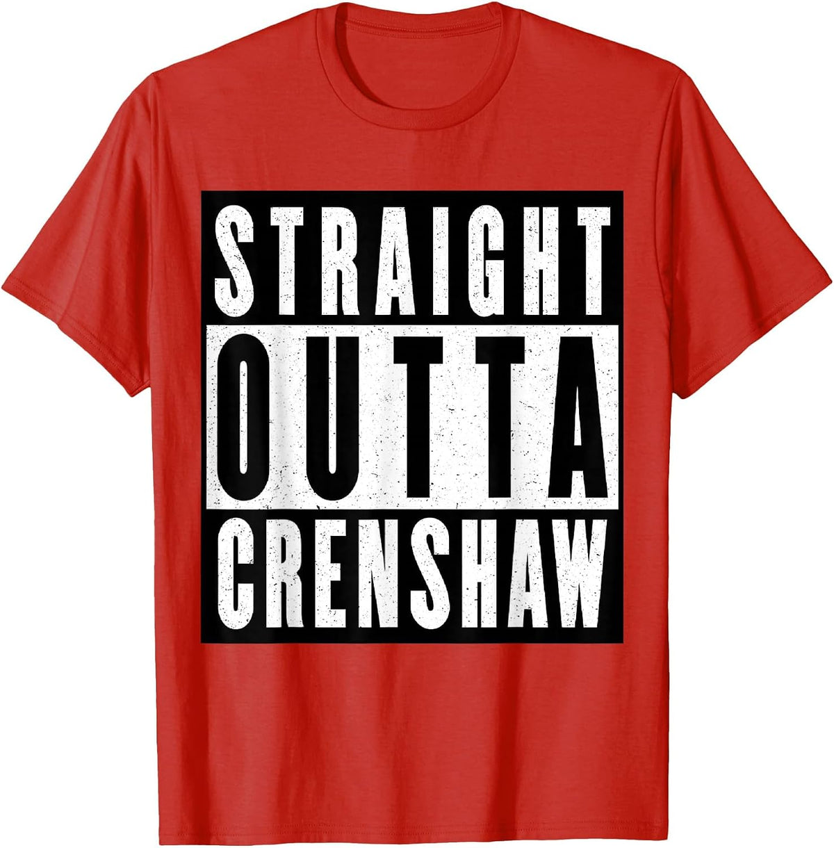Straight Outta Crenshaw T-Shirt - Red