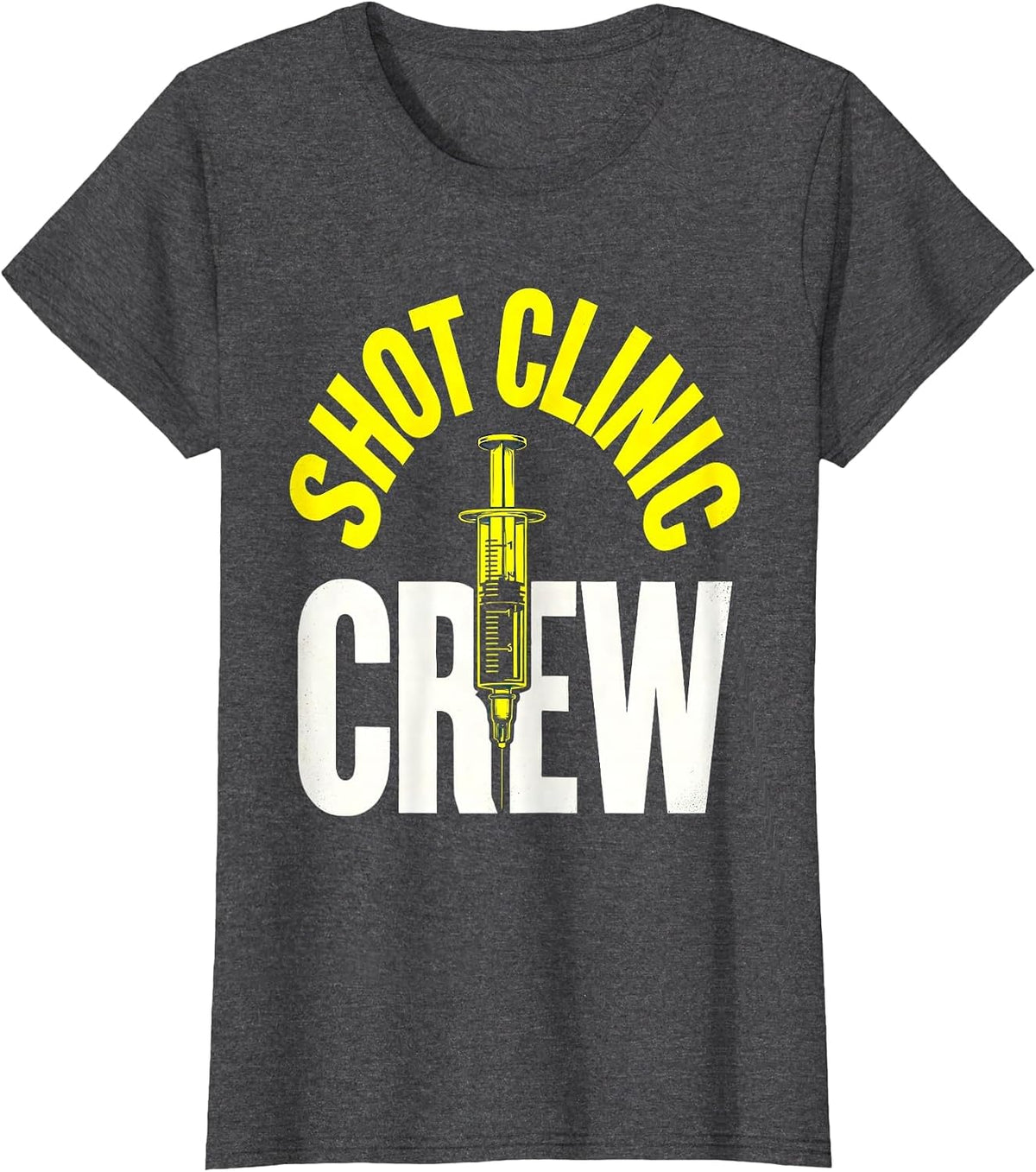 Women's Shot Clinic Crew Funny Nurse Doctor Vaccinated Healthcare T-Shirt - Dark Heather Grey